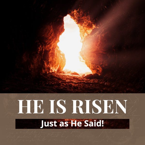 He is Risen Just as He Said Image
