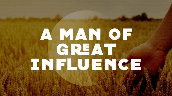 A Man of Great Influence Image