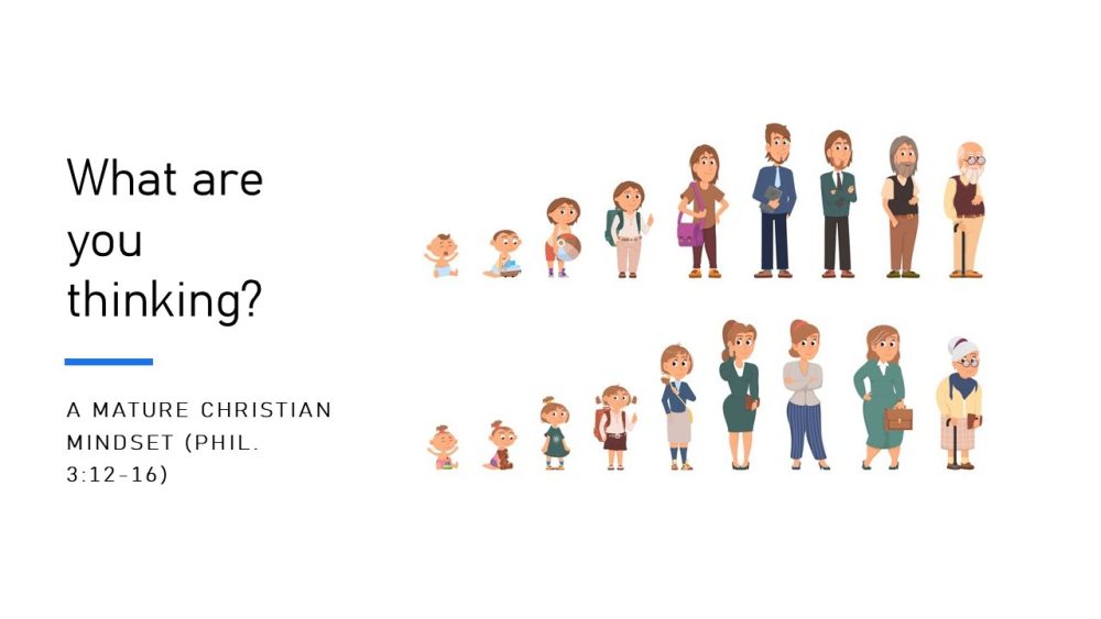 A Mature Christian Mindset